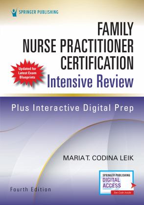 Family Nurse Practitioner Certification Intensive Review: Fast Facts and Practice Questions  9780826163721 Front Cover