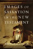 Images of Salvation in the New Testament  cover art