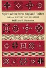 Spirit of the New England Tribes Indian History and Folklore, 1620-1984 cover art