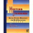 Meeting the Standards : Social Studies Readings for K-6 Educators cover art
