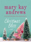 Christmas Bliss  9781250019721 Front Cover
