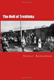 Hell of Treblinka  9781500208721 Front Cover