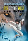 Eye of the Wolf 2003 9781550050721 Front Cover