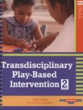 Transdisciplinary Play-Based Intervention 