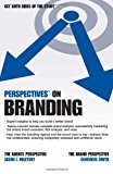 Perspectives on Branding 2009 9781598638721 Front Cover