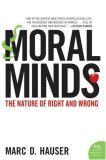 Moral Minds The Nature of Right and Wrong cover art