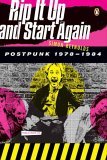 Rip It up and Start Again Postpunk 1978-1984 2006 9780143036722 Front Cover