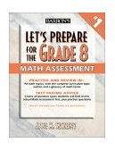 Let's Prepare for the 8th Grade Math Assessment 2002 9780764118722 Front Cover