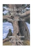 Stories Told under the Sycamore Tree Bible Plant Object Lessons 2003 9780788019722 Front Cover