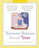 Hormone Balance Through Yoga A Pocket Guide for Women Over 40 2011 9780897935722 Front Cover