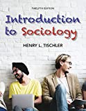 Introduction to Sociology 12th Edition  9780999554722 Front Cover