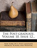 Post-Graduate, Volume 10, Issue 2012 9781276526722 Front Cover
