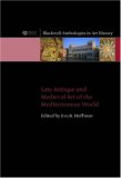 Late Antique and Medieval Art of the Mediterranean World  cover art