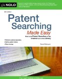 Patent Searching Made Easy How to Do Patent Searches on the Internet and in the Library cover art