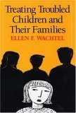 Treating Troubled Children and Their Families  cover art