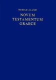 Novum Testamentum Graece-FL 27th 2006 9781598561722 Front Cover