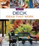 Deck Ideas That Work 2012 9781600853722 Front Cover