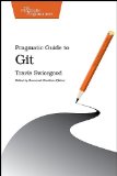 Pragmatic Guide to Git 2010 9781934356722 Front Cover