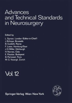 Advances and Technical Standards in Neurosurgery: 2011 9783709174722 Front Cover