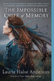 Impossible Knife of Memory  9780147510723 Front Cover