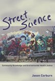 Street Science Community Knowledge and Environmental Health Justice cover art