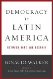 Democracy in Latin America Between Hope and Despair  9780268019723 Front Cover