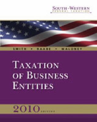 South-Western Federal Taxation 2010 Taxation of Business Entities 13th 2009 Guide (Pupil's)  9780324829723 Front Cover