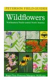 Peterson Field Guide to Wildflowers Northeastern and North-Central North America cover art