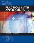 Practical Math Applications 2nd 2004 Revised  9780538727723 Front Cover