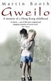 Gweilo: Memories of a Hong Kong Childhood  9780553816723 Front Cover