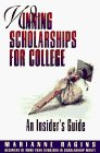 Winning Scholarships for College 1994 9780805030723 Front Cover
