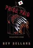 Price Paid The Fight for First Nations Survival  9780889229723 Front Cover