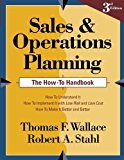 Sales and Operations Planning The How-To Handbook  9780997887723 Front Cover