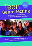 Teen Genreflecting: A Reader's Advisory and Collection Development Guide  9781440872723 Front Cover