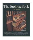 Toolbox Book A Craftsman's Guide to Tool Chests, Cabinets and S 1998 9781561582723 Front Cover