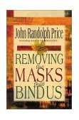 Removing the Masks That Bind Us 2001 9781561706723 Front Cover