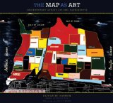 Map As Art Contemporary Artists Explore Cartography  9781568989723 Front Cover