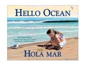 Hello Ocean (Bilingual) 2003 9781570913723 Front Cover