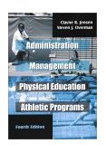Administration and Management of Physical Education and Athletic Programs  cover art