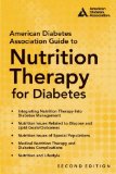 American Diabetes Association Guide to Nutrition Therapy for Diabetes 2nd 9781580404723 Front Cover