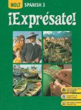 Expresate! Student Edition Level 3 2008  9780030453724 Front Cover