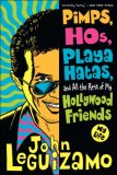 Pimps, Hos, Playa Hatas, and All the Rest of My Hollywood Friends My Life cover art