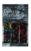 Protein Purification Principles and Practice