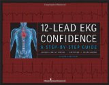 12-Lead EKG Confidence 2nd 9780826104724 Front Cover