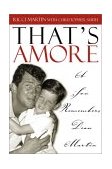 That's Amore A Son Remembers Dean Martin  9780878332724 Front Cover