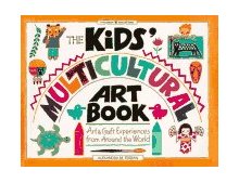 Kids' Multicultural Art Book Art and Craft Experiences from Around the World cover art