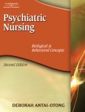 Psychiatric Nursing Biological and Behavioral Concepts 2nd 2007 Revised  9781418038724 Front Cover
