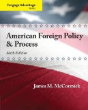 American Foreign Policy and Process: 