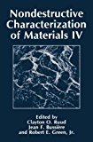 Nondestructive Characterization of Materials IV 2013 9781489906724 Front Cover