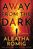 Away from the Dark 2016 9781503938724 Front Cover